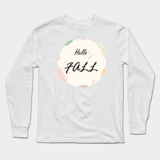 Hello Fall Autumn Season Long Sleeve T-Shirt